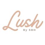 Lush by SBH