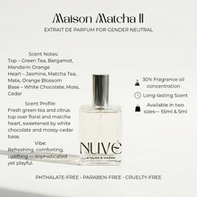 Load image into Gallery viewer, NUVÉ Atelier D'Arôme Maison Matcha II Perfume Extrait de Parfum Gender Neutral, Unisex | Vegan, Phthalate-Free