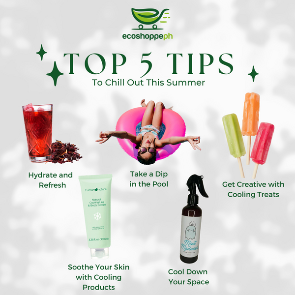 Chill Out This Summer: Tips and Eco-Friendly Products to Help You Stay Cool