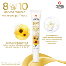 Load image into Gallery viewer, Human Nature Sunflower Eye Cream 15ml | Helps Restore &amp; Brighten Tired, Puffy Eyes
