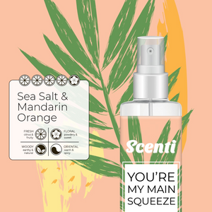 Scenti You’re My Main Squeeze Body Spray Sea Salt & Mandarin Orange Eau de Cologne 100ml