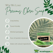 Load image into Gallery viewer, Precious 100% Natural Okra Soap For Youthful Looking Skin 90g
